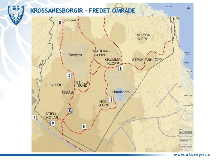KROSSANESBORGIR – FREDET OMRÅDE 