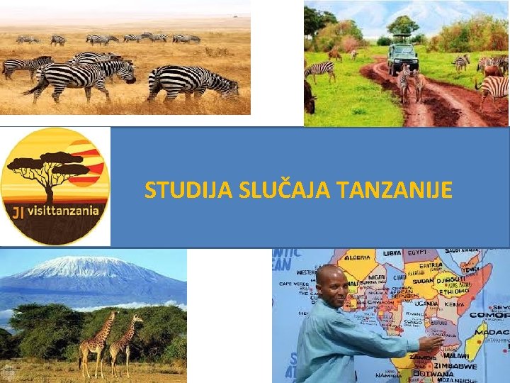 STUDIJA SLUČAJA TANZANIJE 