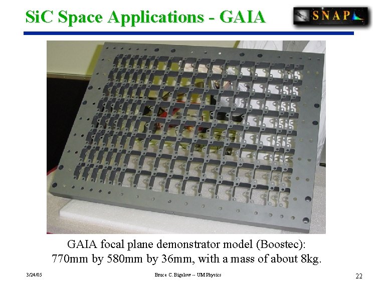 Si. C Space Applications - GAIA focal plane demonstrator model (Boostec): 770 mm by