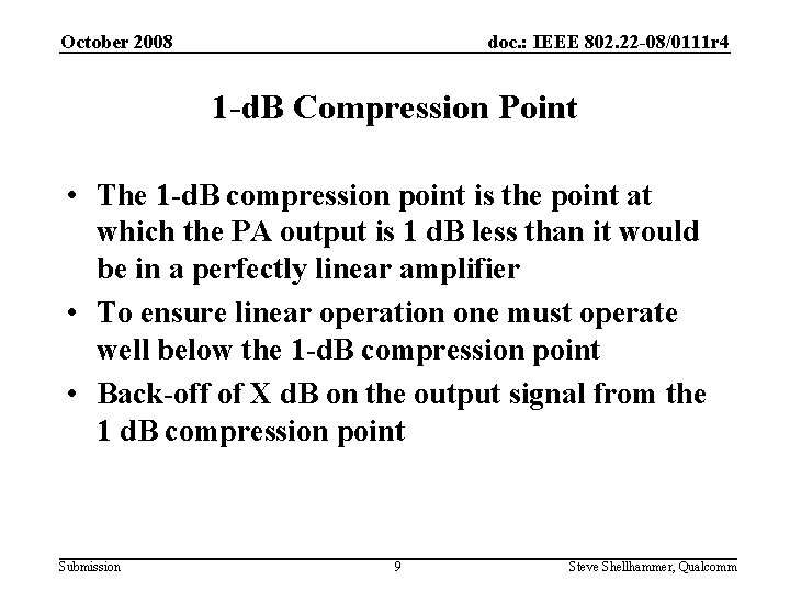 doc. : IEEE 802. 22 -08/0111 r 4 October 2008 1 -d. B Compression