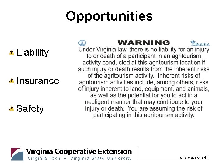 Opportunities Liability Insurance Safety 