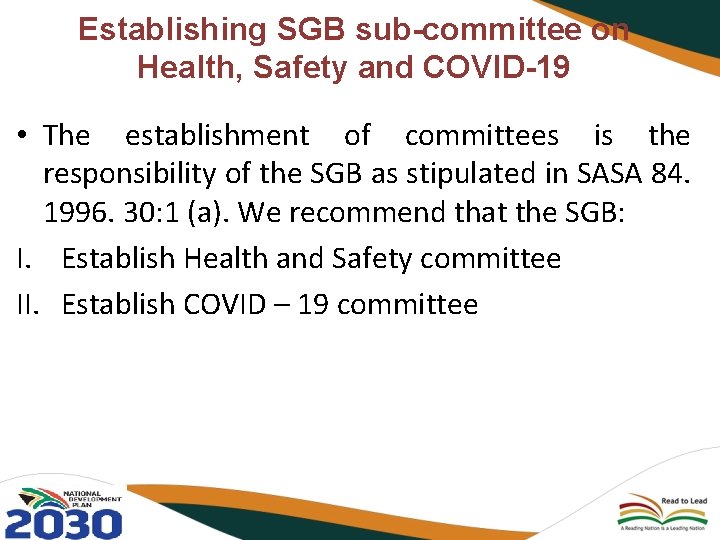 Establishing SGB sub-committee on Health, Safety and COVID-19 • The establishment of committees is