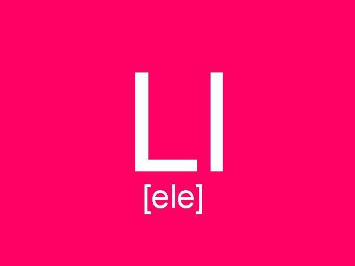 Ll [ele] 