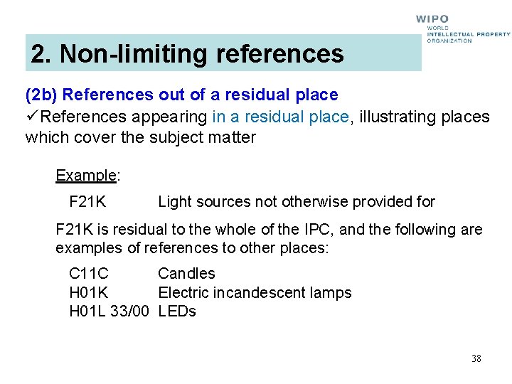 2. Non-limiting references (2 b) References out of a residual place üReferences appearing in