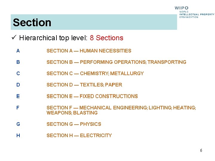 Section ü Hierarchical top level: 8 Sections 6 