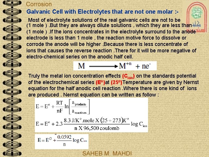 Galvanic Cell with Electrolytes that are not one molar : Most of electrolyte solutions