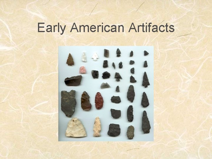 Early American Artifacts 