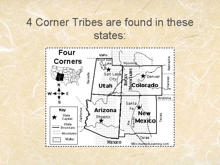 4 Corner Tribes are found in these states: 