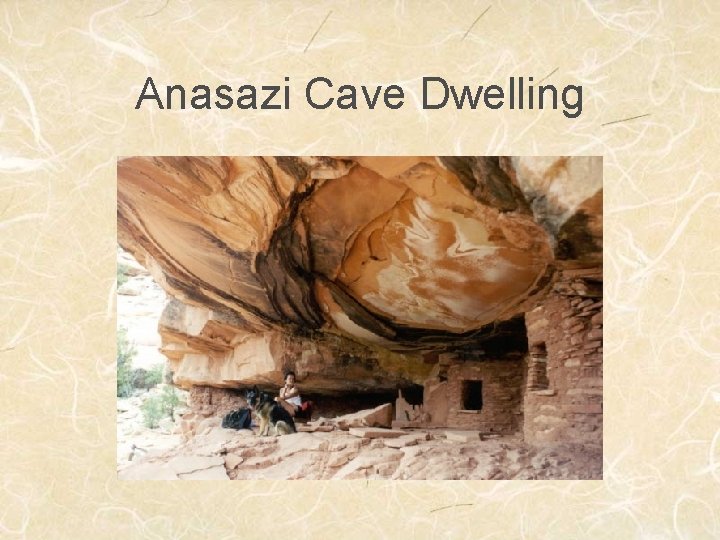 Anasazi Cave Dwelling 