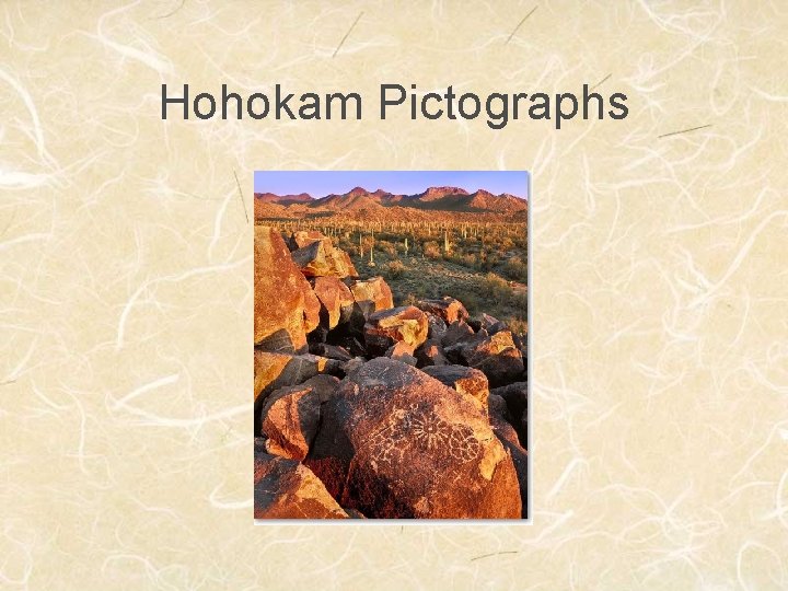 Hohokam Pictographs 