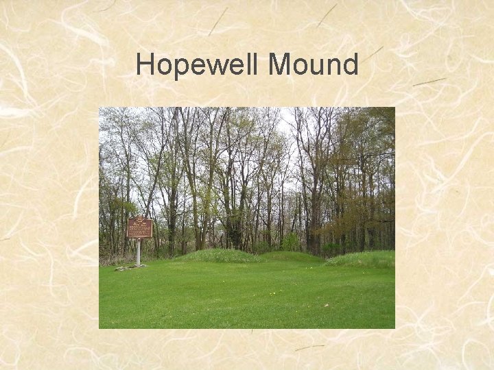 Hopewell Mound 