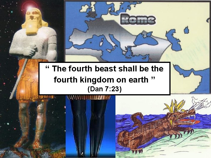 www. korbible. net “ The fourth beast shall be the fourth kingdom on earth