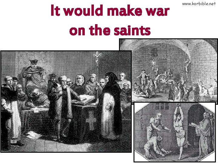 It would make war on the saints www. korbible. net 