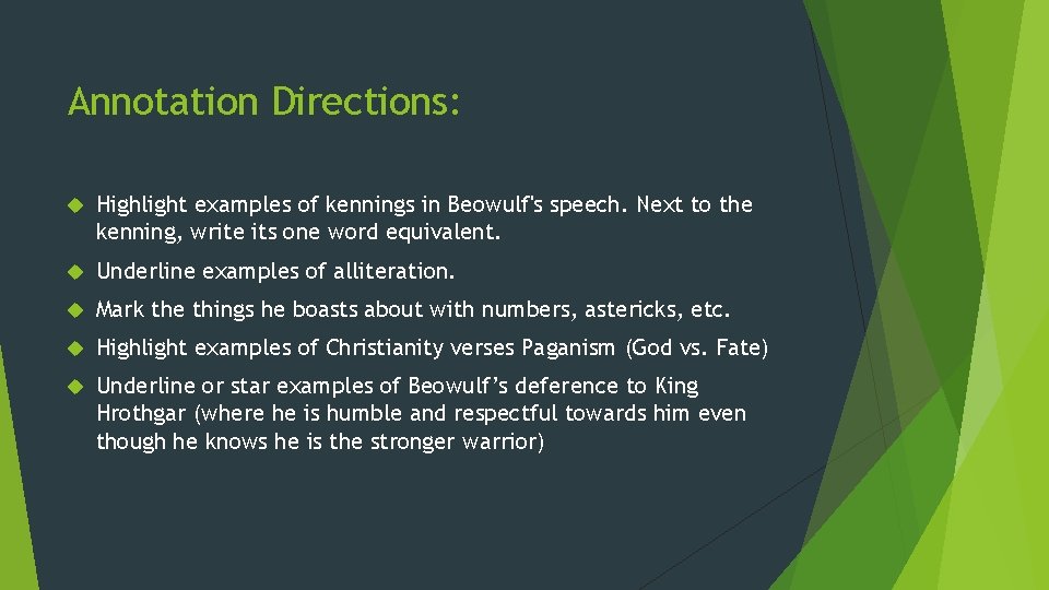 Annotation Directions: Highlight examples of kennings in Beowulf's speech. Next to the kenning, write