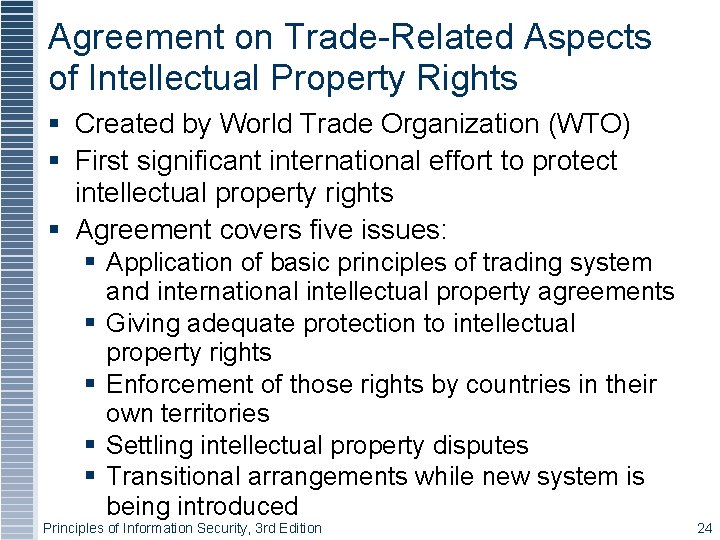 Agreement on Trade-Related Aspects of Intellectual Property Rights Created by World Trade Organization (WTO)