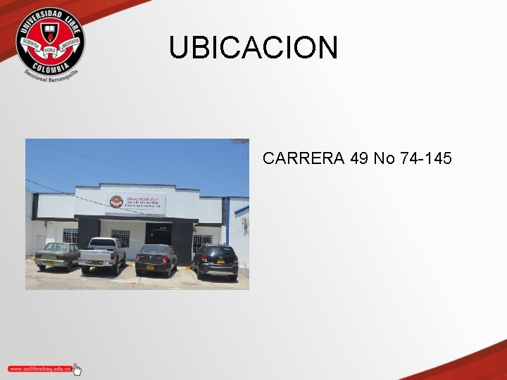 UBICACION CARRERA 49 No 74 -145 