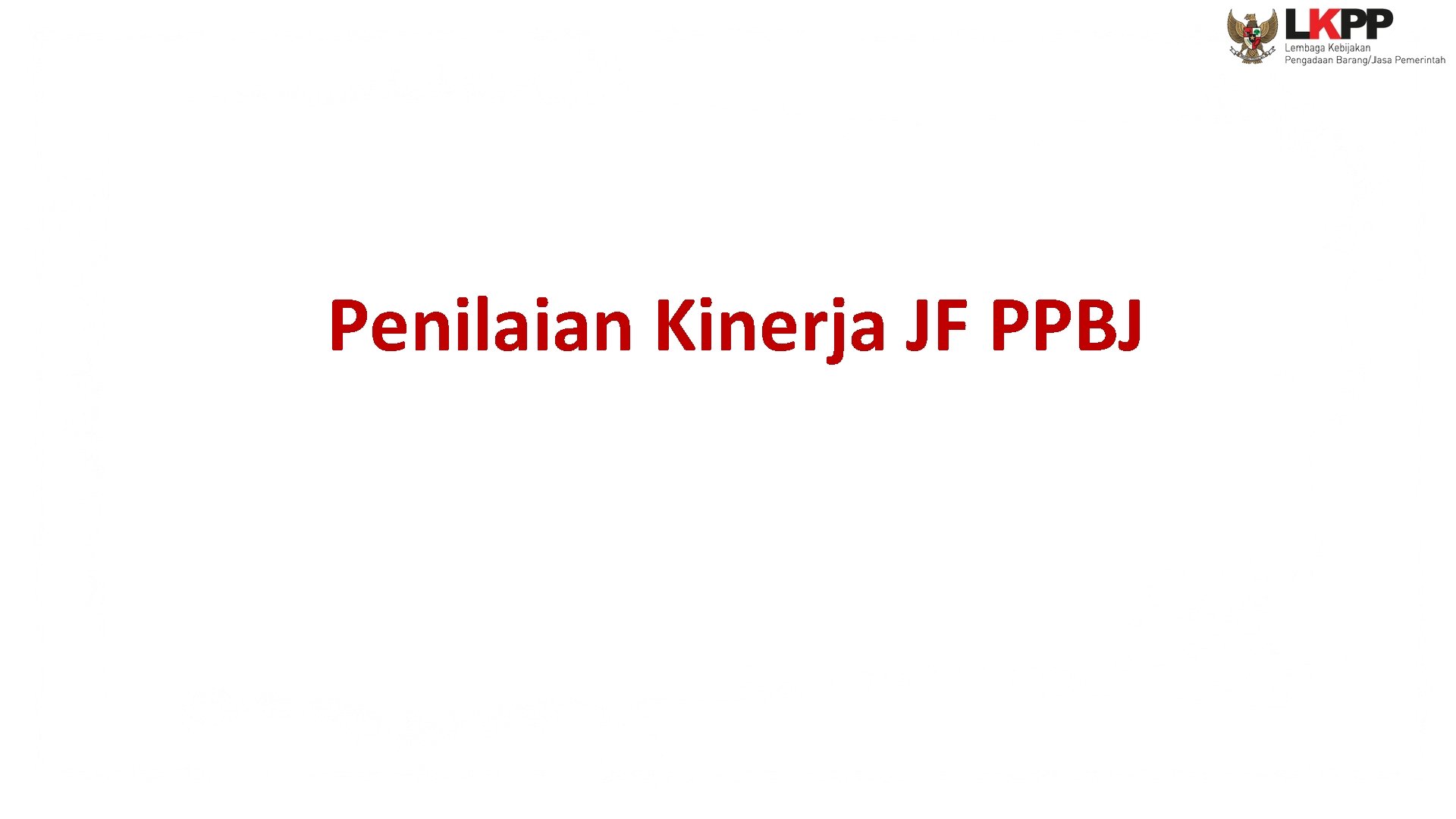 Penilaian Kinerja JF PPBJ 