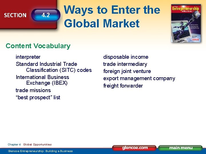 SECTION 4. 2 Ways to Enter the Global Market Content Vocabulary interpreter Standard Industrial