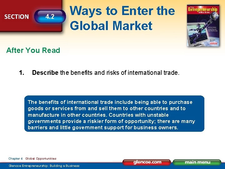 SECTION 4. 2 Ways to Enter the Global Market After You Read 1. Describe