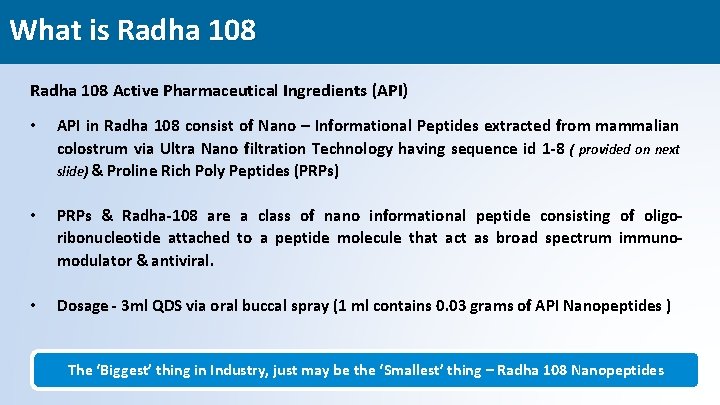 What is Radha 108 Active Pharmaceutical Ingredients (API) • API in Radha 108 consist