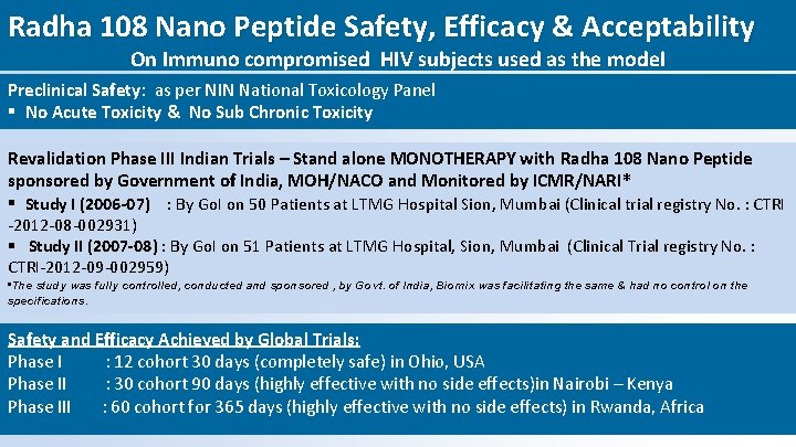 Radha 108 Nano Peptide Safety, Efficacy & Acceptability On Immuno compromised HIV subjects used