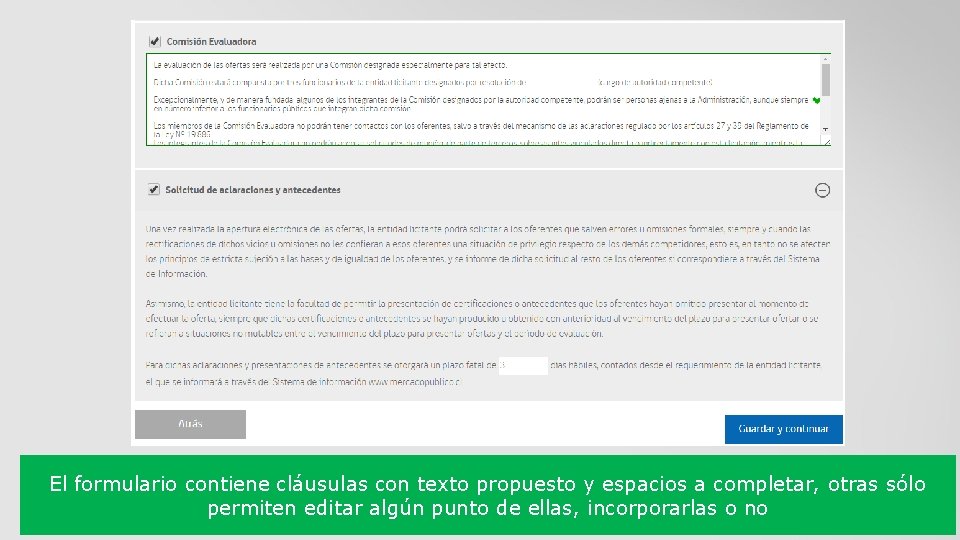 El formulario contiene cláusulas con texto propuesto y espacios a completar, otras sólo permiten