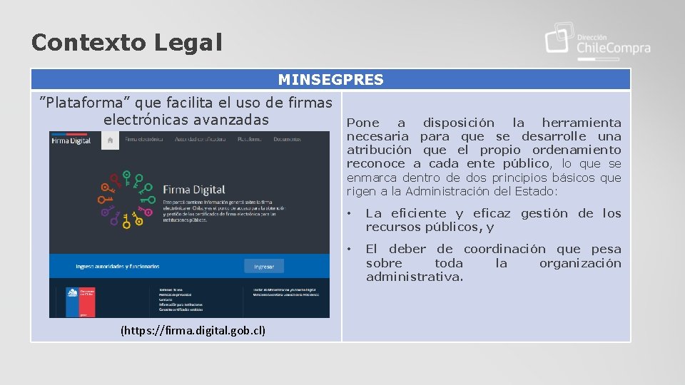 Contexto Legal MINSEGPRES ”Plataforma” que facilita el uso de firmas electrónicas avanzadas (https: //firma.