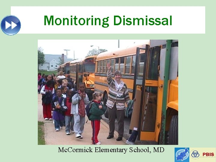 Monitoring Dismissal Mc. Cormick Elementary School, MD 