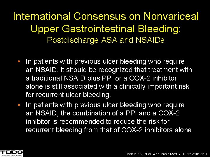 International Consensus on Nonvariceal Upper Gastrointestinal Bleeding: Postdischarge ASA and NSAIDs • In patients