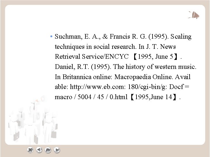  • Suchman, E. A. , & Francis R. G. (1995). Scaling techniques in