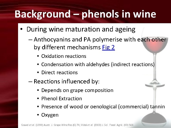 Microoxygenation and Flavor Management Anita Oberholster Introduction Why