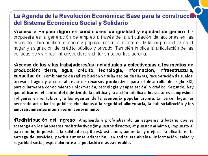 La Agenda de la Revolución Económica: Base para la construcción del Sistema Económico Social