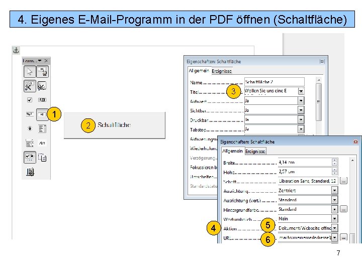 4. Eigenes E-Mail-Programm in der PDF öffnen (Schaltfläche) 3 1 2 4 5 6