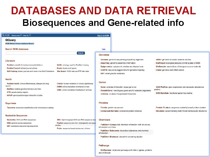 DATABASES AND DATA RETRIEVAL Biosequences and Gene-related info 