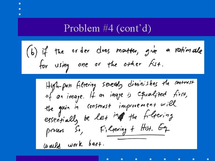 Problem #4 (cont’d) 