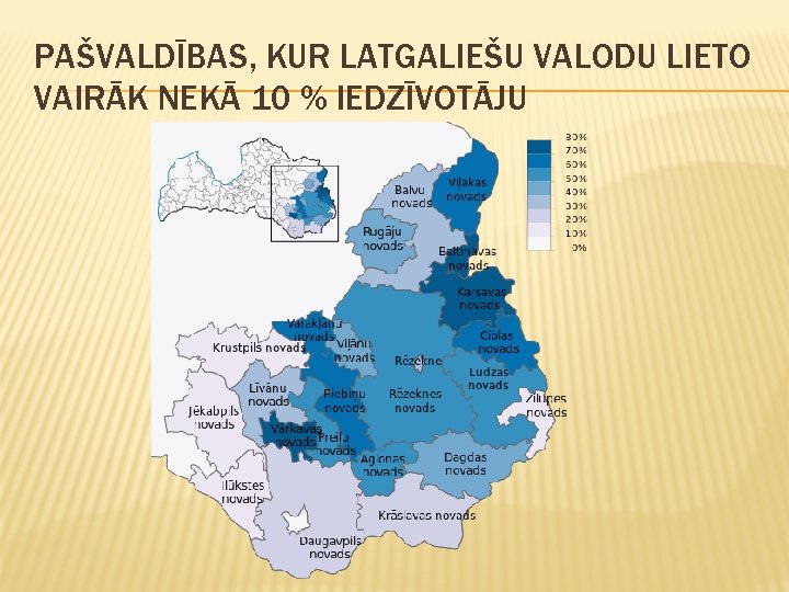 PAŠVALDĪBAS, KUR LATGALIEŠU VALODU LIETO VAIRĀK NEKĀ 10 % IEDZĪVOTĀJU 