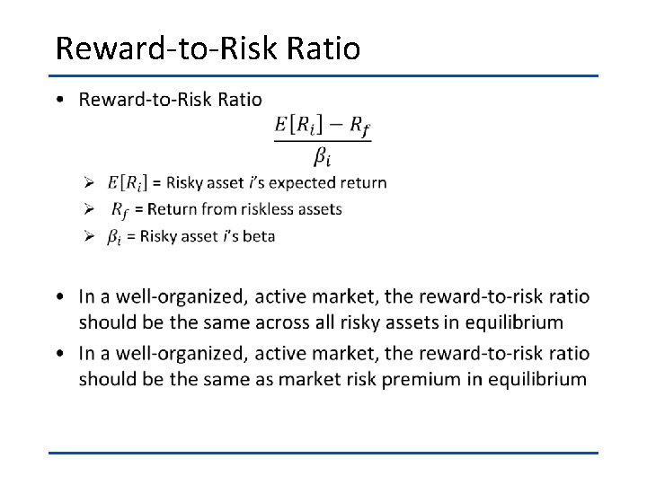 Reward-to-Risk Ratio • 