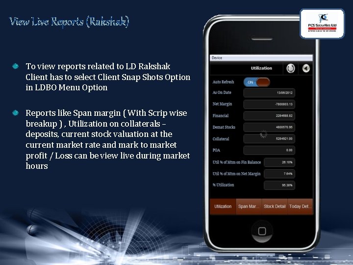 View Live Reports (Rakshak) To view reports related to LD Rakshak Client has to