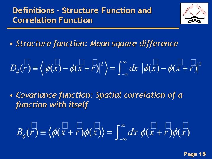 Definitions - Structure Function and Correlation Function • Structure function: Mean square difference •