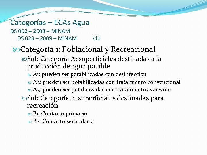 Categorías – ECAs Agua DS 002 – 2008 – MINAM DS 023 – 2009