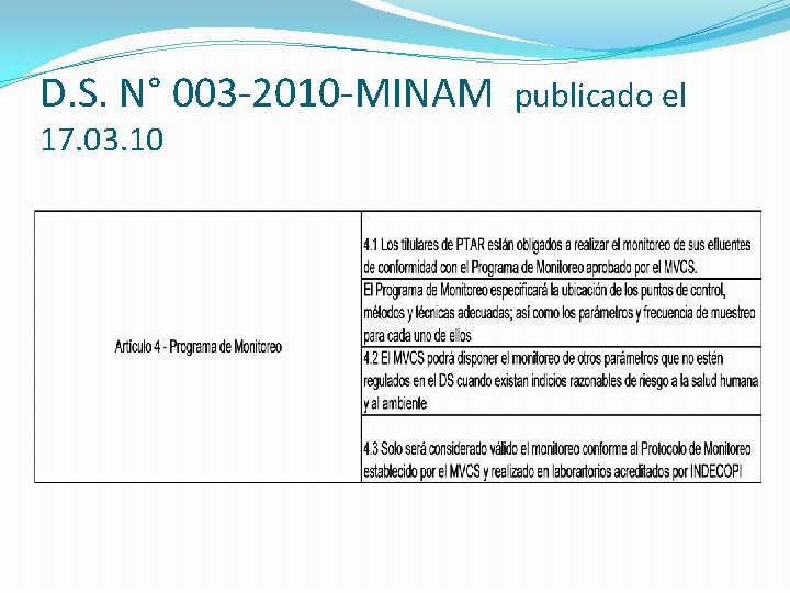 D. S. N° 003 -2010 -MINAM 17. 03. 10 publicado el 