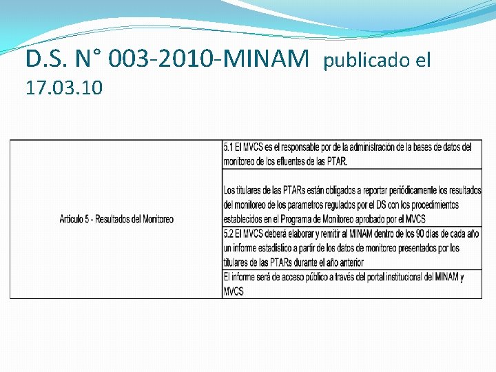 D. S. N° 003 -2010 -MINAM 17. 03. 10 publicado el 