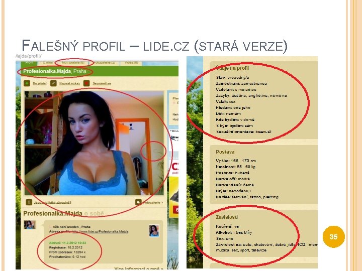 FALEŠNÝ PROFIL – LIDE. CZ (STARÁ VERZE) 35 