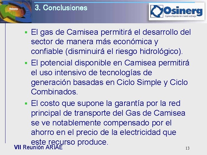 Proyecto del Gas de Camisea Beneficios y Costos