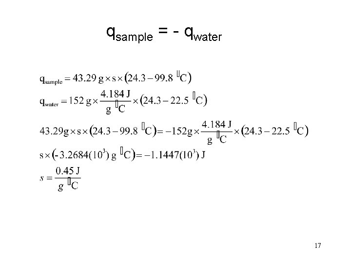 qsample = - qwater 17 