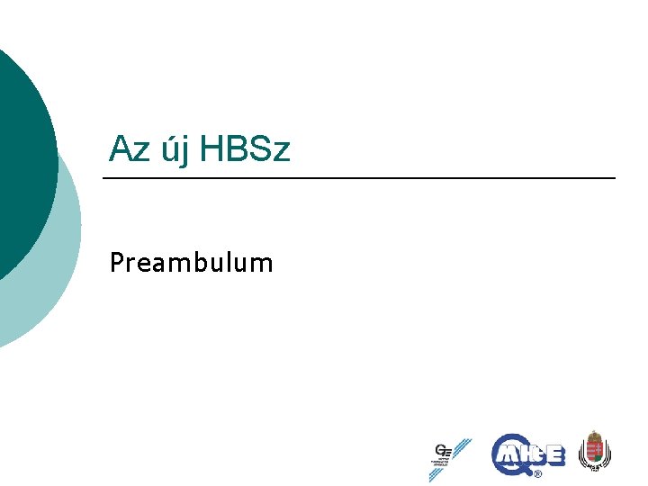 Az új HBSz Preambulum 