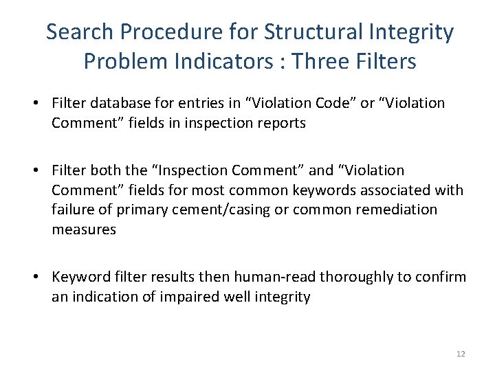 Search Procedure for Structural Integrity Problem Indicators : Three Filters • Filter database for
