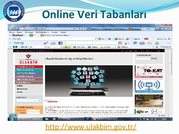 Online Veri Tabanları http: //www. ulakbim. gov. tr/ 