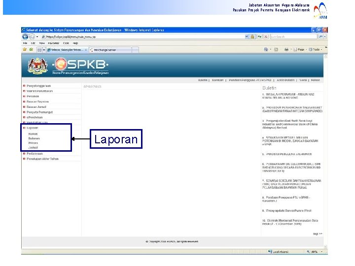Jabatan Akauntan Negara Malaysia Pasukan Projek Perintis Kerajaan Elektronik Laporan 
