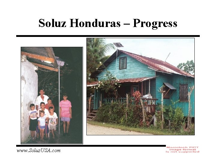 Soluz Honduras – Progress www. Soluz. USA. com 